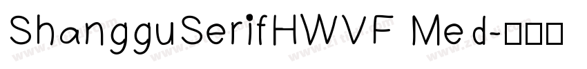 ShangguSerifHWVF Med字体转换